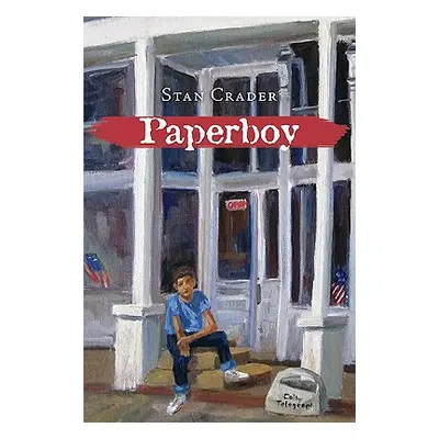 "Paperboy" - "" ("Crader Stan")