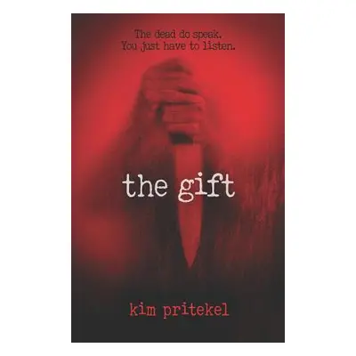 "The Gift" - "" ("Pritekel Kim")