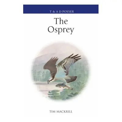 "Osprey" - "" ("Mackrill Tim (Author)")