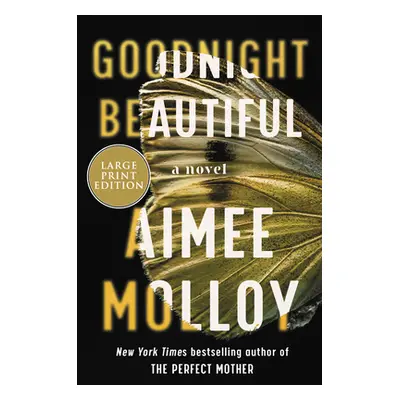 "Goodnight Beautiful" - "" ("Molloy Aimee")