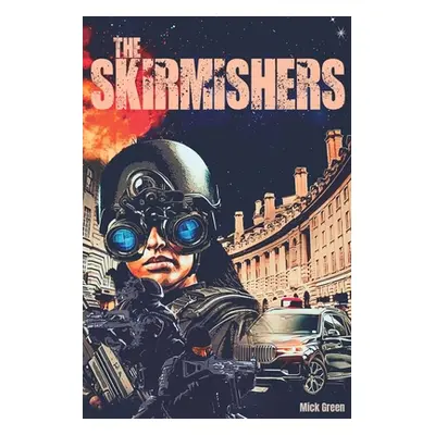 "The Skirmishers" - "" ("Green Mick")