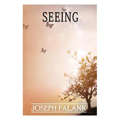 "Seeing" - "" ("Falank Joseph")