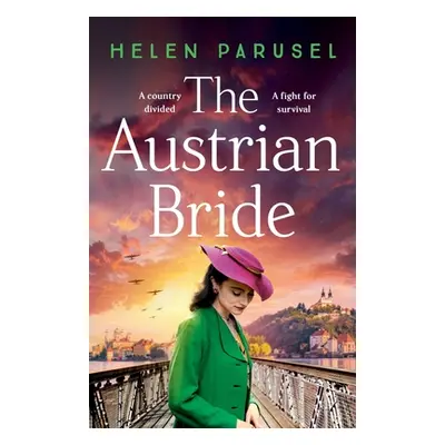 "The Austrian Bride" - "" ("Parusel Helen")