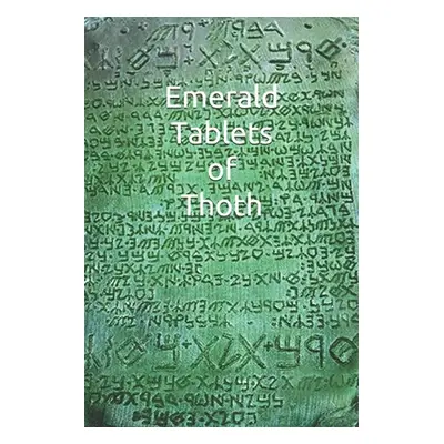 "Emerald Tablets of Thoth: Take control of your life write your Future Papir" - "" ("Triste Amil