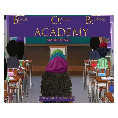 "B. O. B. Academy: Marketing" - "" ("Muhammad Lola")