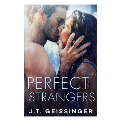 "Perfect Strangers" - "" ("Geissinger J. T.")