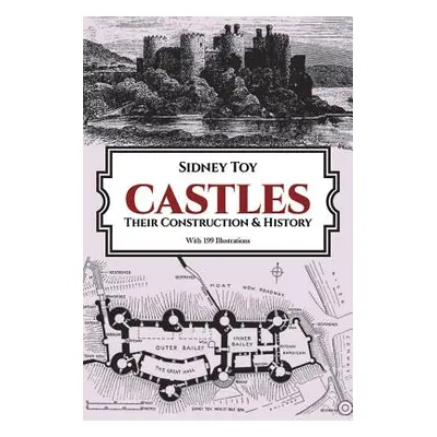 "Castles: Their Construction and History" - "" ("Toy Sidney")