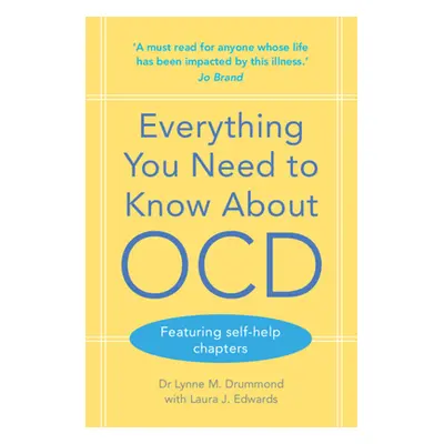 "Everything You Need to Know about Ocd" - "" ("Drummond Lynne M.")