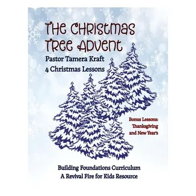 "The Christmas Tree Advent" - "" ("Kraft Tamera")