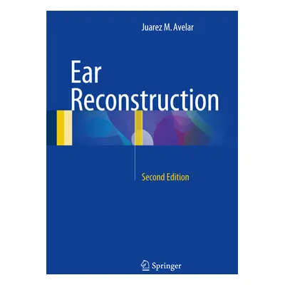 "Ear Reconstruction" - "" ("Avelar Juarez M.")