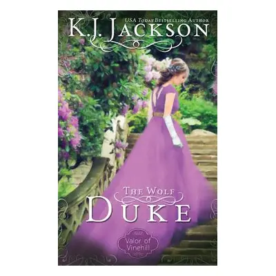 "The Wolf Duke" - "" ("Jackson K. J.")