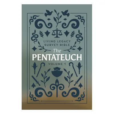 "The Pentateuch: Living Legacy Survey Bible" - "" ("Arias Nena")