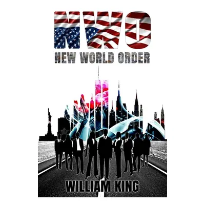 "New World Order" - "" ("King William")