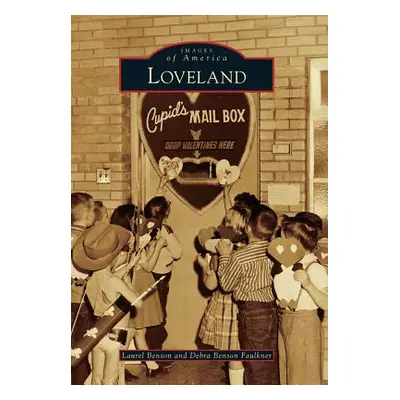 "Loveland" - "" ("Benson Laurel")