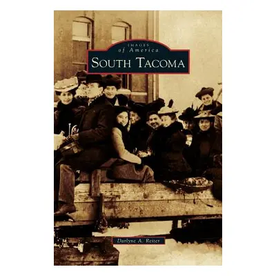 "South Tacoma" - "" ("Reiter Darlyne A.")