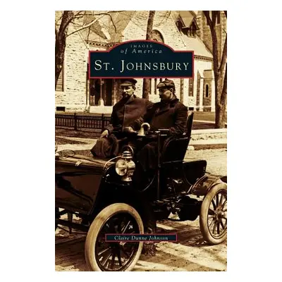 "St. Johnsbury" - "" ("Johnson Claire Dunne")