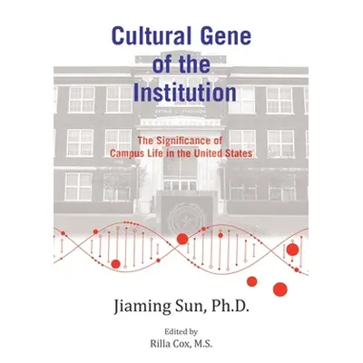 "Cultural Gene of the Institution" - "" ("Sun Jiaming")