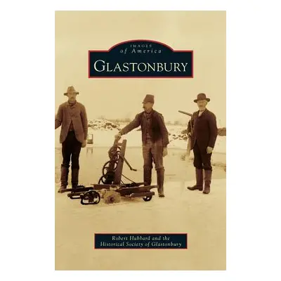 "Glastonbury" - "" ("Hubbard Robert")