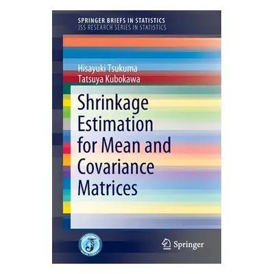 "Shrinkage Estimation for Mean and Covariance Matrices" - "" ("Tsukuma Hisayuki")