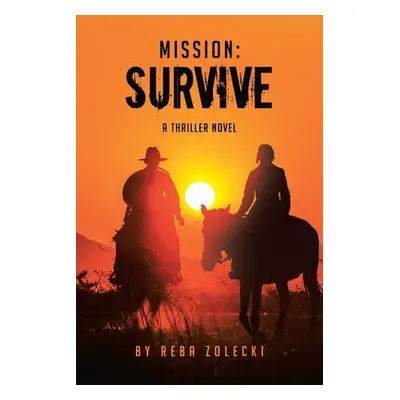 "Mission-Survive" - "" ("Zolecki Reba")