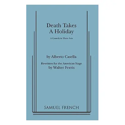 "Death Takes a Holiday" - "" ("Cassella Alberto")