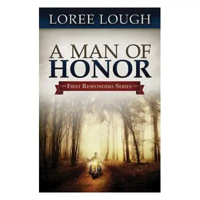 "A Man of Honor" - "" ("Lough Loree")