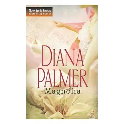 "Magnolia" - "" ("Palmer Diana")