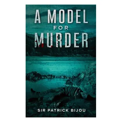 "A Model for Murder" - "" ("Bijou Patrick")