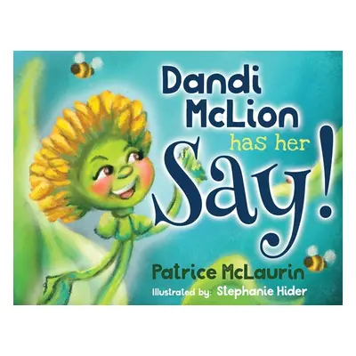 "Dandi McLion Has Her Say" - "" ("McLaurin Patrice")