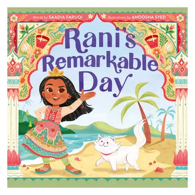 "Rani's Remarkable Day" - "" ("Faruqi Saadia")