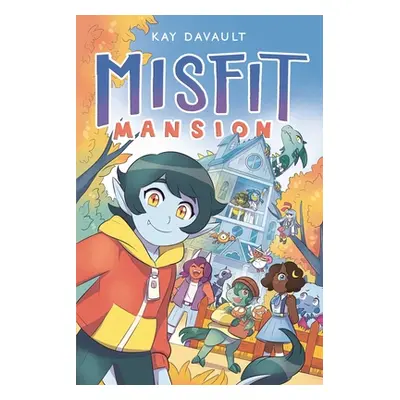 "Misfit Mansion" - "" ("Davault Kay")