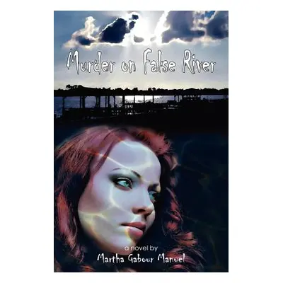 "Murder on False River" - "" ("Manuel Martha")