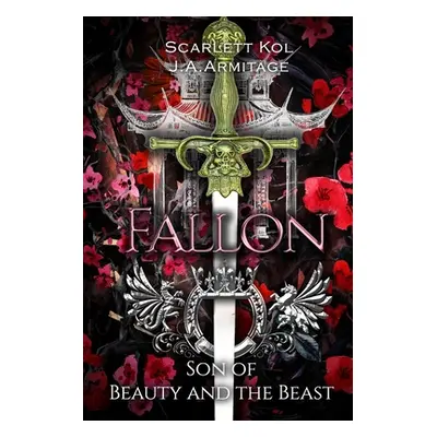 "Fallon: Son of Beauty and the Beast" - "" ("Kol Scarlett")