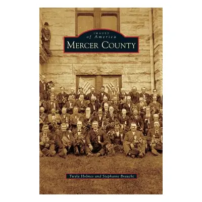 "Mercer County" - "" ("Holmes Twyla")