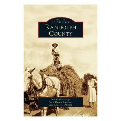 "Randolph County" - "" ("George Lois Walls")