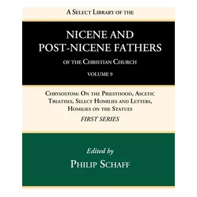 "A Select Library of the Nicene and Post-Nicene Fathers of the Christian Church, First Series, V