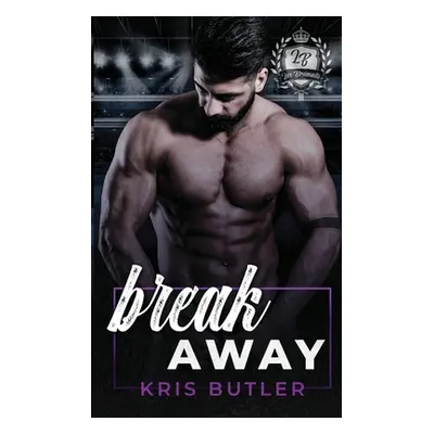 "Breakaway" - "" ("Butler Kris")