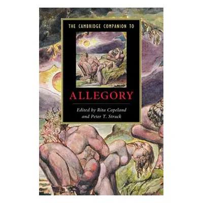 "The Cambridge Companion to Allegory" - "" ("Copeland Rita")