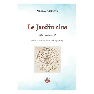 "Le Jardin Clos: Gan Naol" - "" ("Lahy Georges")