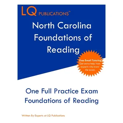 "North Carolina Foundations of Reading: One Full Practice Exam - Free Online Tutoring - Updated 