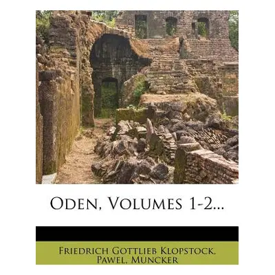 "Oden, Volumes 1-2..." - "" ("Klopstock Friedrich Gottlieb")