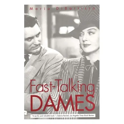 "Fast-Talking Dames" - "" ("DiBattista Maria")