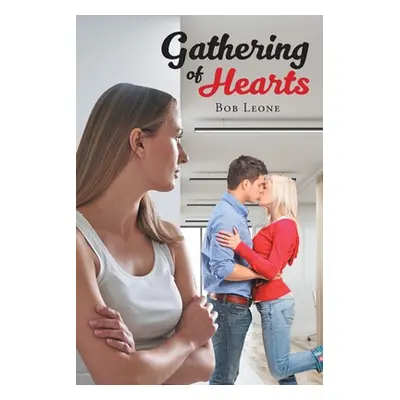 "Gathering of Hearts" - "" ("Leone Bob")