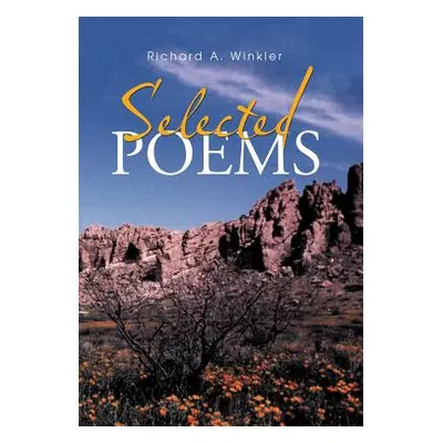 "Selected Poems" - "" ("Winkler Richard a.")