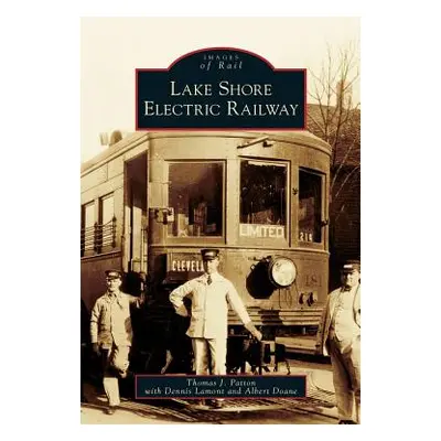 "Lake Shore Electric Railway" - "" ("Patton Thomas J.")