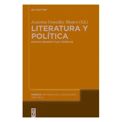 "Literatura y poltica" - "" ("Gonzlez Blanco Azucena")