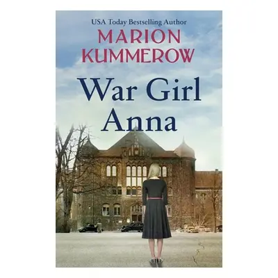 "War Girl Anna" - "" ("Kummerow Marion")