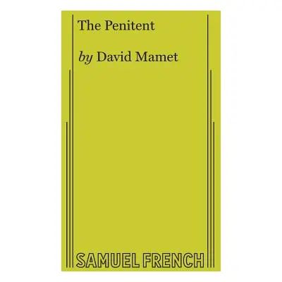 "The Penitent" - "" ("Mamet David")