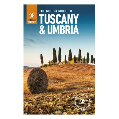 "The Rough Guide to Tuscany & Umbria (Travel Guide with Free Ebook)" - "" ("Guides Rough")