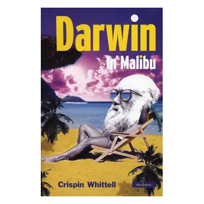 "Darwin in Malibu: Birmingham Repertory Theatre Company Presents the World Premiere of" - "" ("W